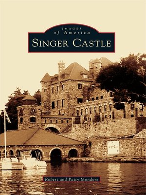 cover image of Singer Castle